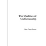 The Qualities of Craftsmanship