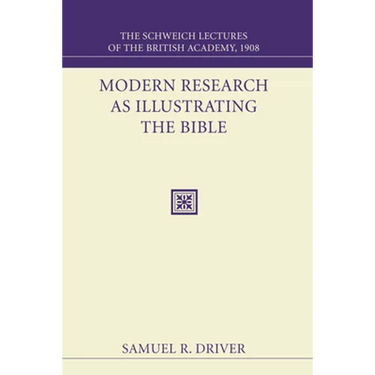Modern Research as Illustrating the Bible