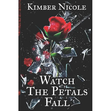 Watch The Petals Fall