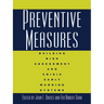 Preventive Measures: Building Risk Assessment and Crisis Early Warning Systems