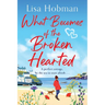 What Becomes of the Broken Hearted