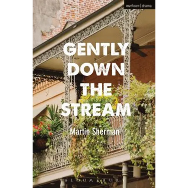 Gently Down the Stream