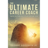 The Ultimate Career Coach Faith In Finding Your Dream Job