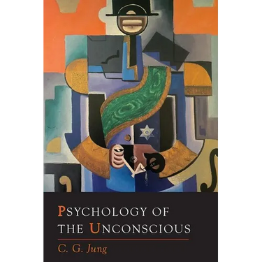 Psychology of the Unconscious