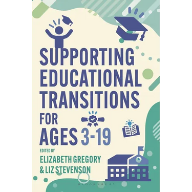 Supporting Educational Transitions for Ages 3-19