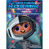 The Robot World of Oneness: Captain Kosmik