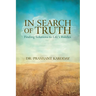 In Search of Truth