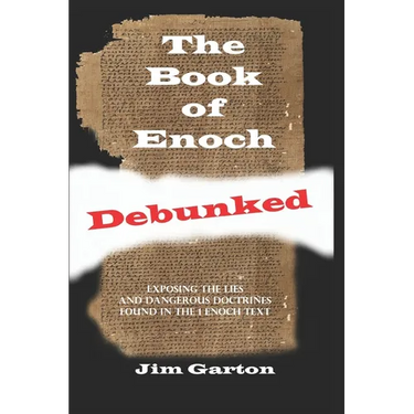 The Book of Enoch Debunked