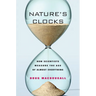 Nature's Clocks: How Scientists Measure the Age of Almost Everything