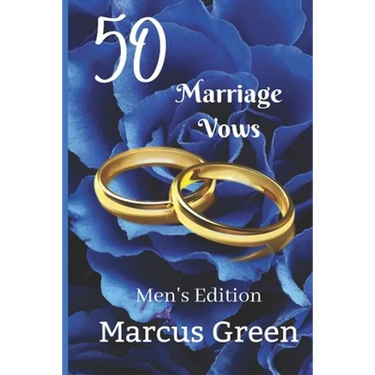 50 Marriage Vows: Men's Edition