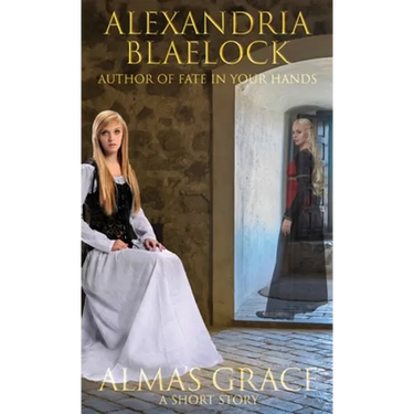 Alma's Grace: A Short Story