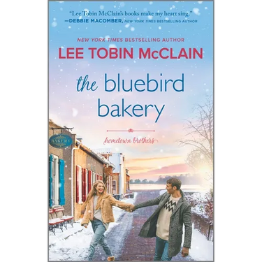 The Bluebird Bakery: A Small Town Romance