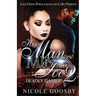 Her Man, Mine's Too 2: Deadly Games