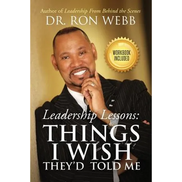 Leadership Lessons: Things I Wish They'd Told Me