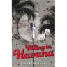 Killing in Havana