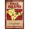 Paul Brand: Helping Hands