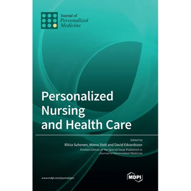 Personalized Nursing and Health Care