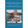 Poems For Cecilia / Poemas Para Cecilia