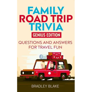 Family Road Trip Trivia: Genius Edition Questions and Answers for Travel Fun