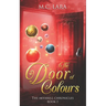 The Door of Colours: The Akvarell Chronicles - Book 1
