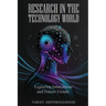 Research In The Technology World