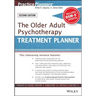 The Older Adult Psychotherapy Treatment Planner, with Dsm-5 Updates, 2nd Edition