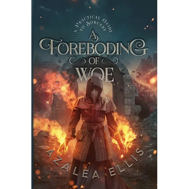 A Foreboding of Woe