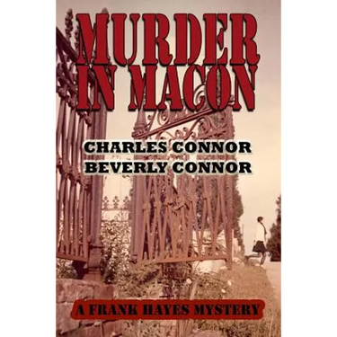 Murder In Macon: A Frank Hayes Mystery