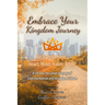 Embrace Your Kingdom Journey
