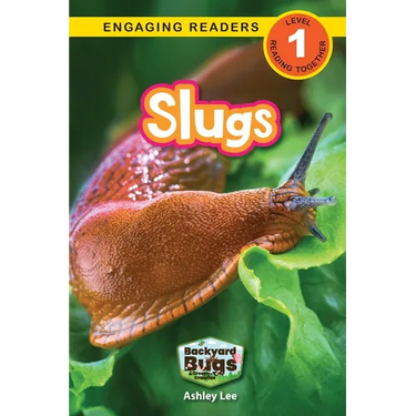 Slugs: Backyard Bugs and Creepy-Crawlies (Engaging Readers, Level 1)