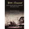 Past-Forward: A Three-Decade and Three-Thousand Mile Journey Home....
