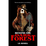 Beyond the Dark Forest