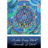 Voyager: The Art of Pure Awareness