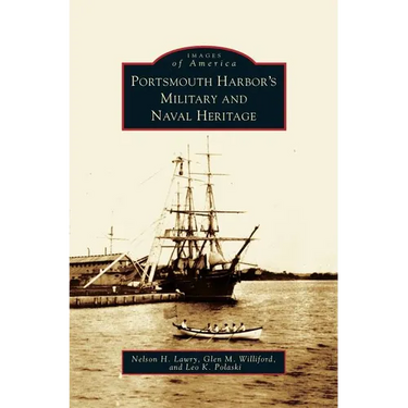 Portsmouth Harbor's Military and Naval Heritage