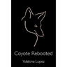 Coyote Rebooted: The Translithic Trickster Turns