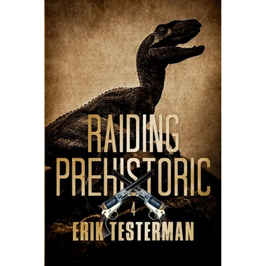 Raiding Prehistoric