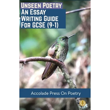 Unseen Poetry: Essay Writing Guide for GCSE (9-1)