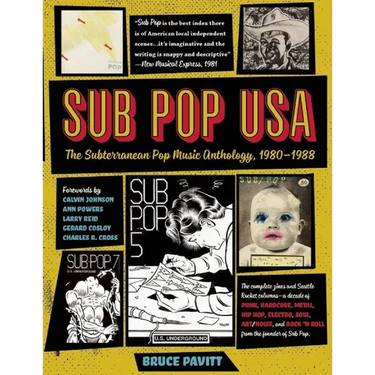 Sub Pop USA: The Subterraneanan Pop Music Anthology, 1980-1988