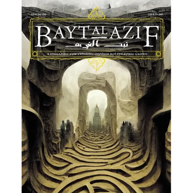 Bayt al Azif #6: A magazine for Cthulhu Mythos roleplaying games