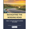 Navigating the Winding Road: Family Law and Estate Planning in Illinois: From Gwendolyn J. Sterk & the Family Law Group, PC