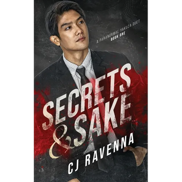 Secrets & Sake (A Paranormal Yakuza Duet Book 1)