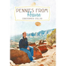 Pennies from Heaven: A Medium's Two Cents on Life and Death