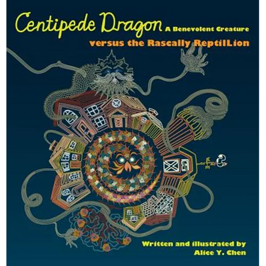 Centipede Dragon A Benevolent Creature versus the Rascally ReptilLion