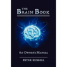 The Brain Book: An Owner's Manual