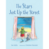 The Stars Just Up the Street