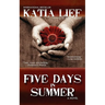 Five Days in Summer