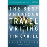 The Best American Travel Writing 2006