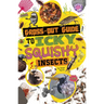 Gross-Out Guide to Icky, Squishy Insects