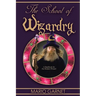 The School of Wizardry: A Handbook for the Modern Wizard