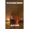 The Blockade Runners: A Maritime Adventure of the Civil War